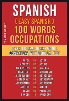 Spanish ( Easy Spanish ) 100 Words - Occupations PDF
