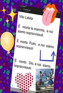 È morta la mamma e noi siamo sopravvissuti. È morto Putin e noi siamo sopravvissuti. È morto dio e noi siamo sopravvissuti PDF