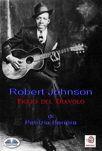 Robert Johnson Figlio del Diavolo PDF