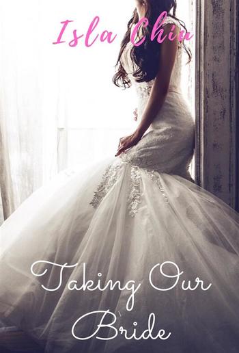 Taking Our Bride PDF