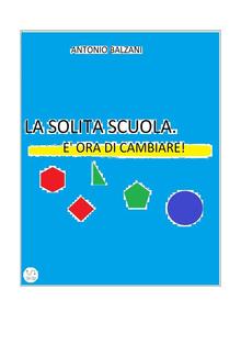 La solita scuola. E' ora di cambiare! PDF