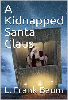 A Kidnapped Santa Claus PDF