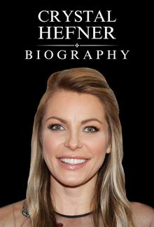 Crystal Hefner Biography PDF