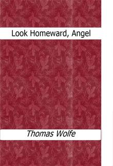 Look Homeward, Angel PDF