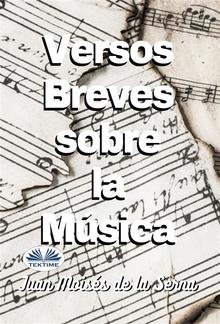 Versos Breves Sobre La Musica PDF