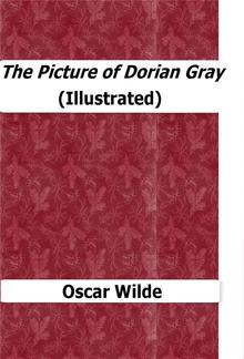 The Picture of Dorian Gray (Illustrated) PDF