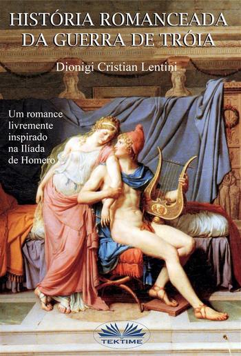 Historia Romanceada Da Guerra De Tróia PDF