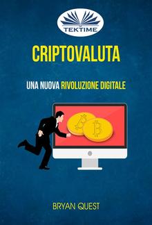 Criptovaluta: Una Nuova Rivoluzione Digitale PDF