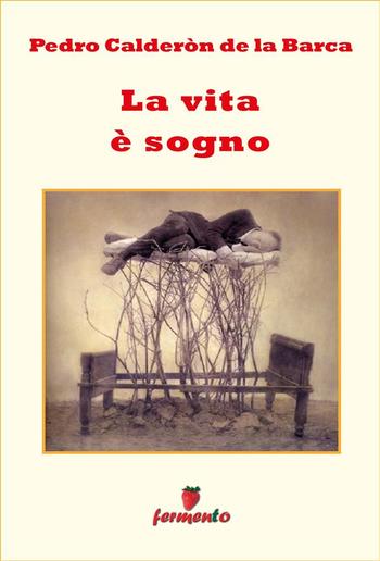 La vita è sogno PDF
