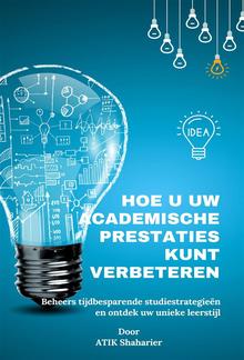 Hoe u uw academische prestaties kunt verbeteren PDF