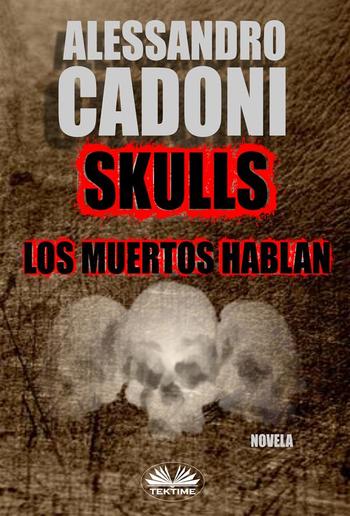 Skulls - Los Muertos Hablan PDF