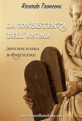 La consistenza dell'anima PDF