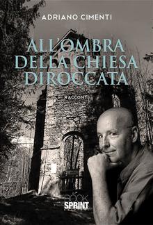 All’ombra della chiesa diroccata PDF