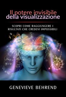 Il potere invisibile della visualizzazione (Tradotto) PDF