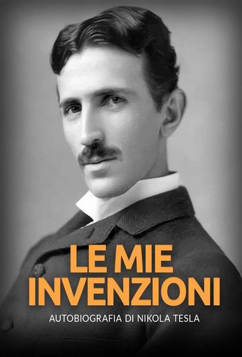 Le mie invenzioni (Tradotto) PDF