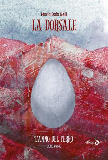 La dorsale • Libro primo PDF