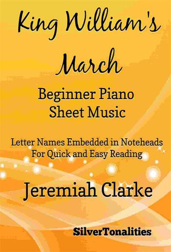King William's March Beginner Piano Sheet Music PDF