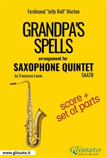 Grandpa's Spells - Saxophone Quintet score & parts PDF