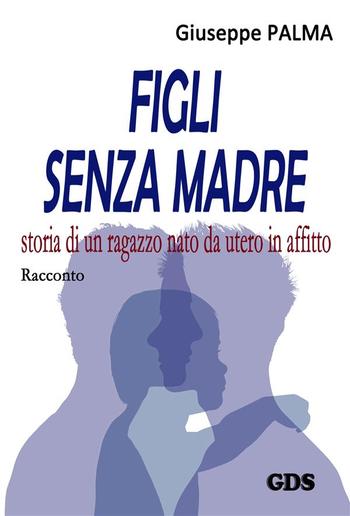 Figli senza madre PDF Figli senza madre PDF