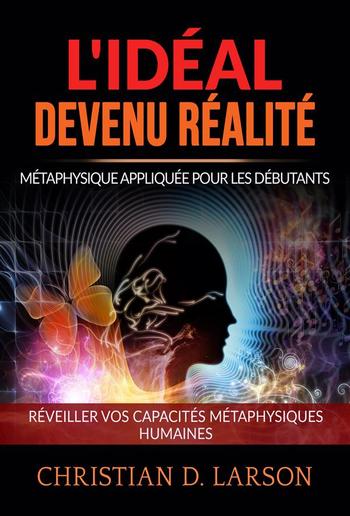 L'Idéal devenu Réalité (Traduit) PDF