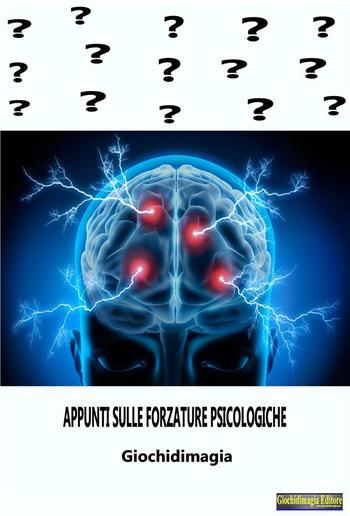 'Appunti sulle Forzature Psicologiche PDF