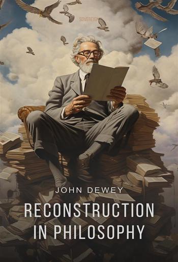 Reconstruction in Philosophy PDF