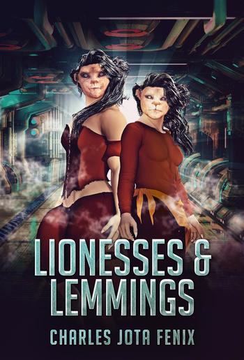 Lionesses & Lemmings PDF