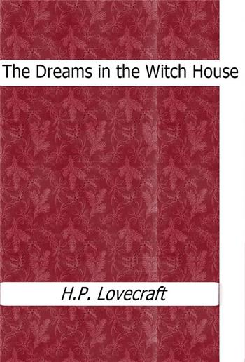 The Dreams in the Witch House PDF