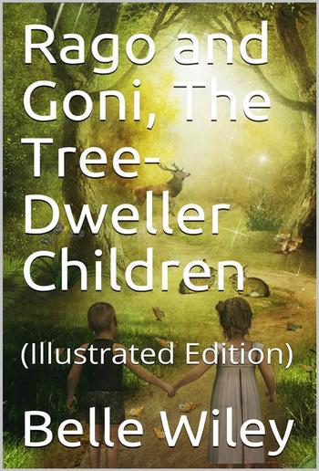 Rago and Goni, The Tree-Dweller Children PDF