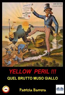 Yellow Peril: Quel Brutto Muso Giallo PDF