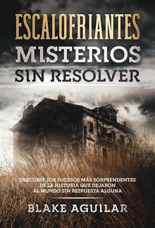 Escalofriantes Misterios sin Resolver PDF