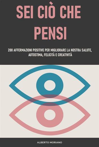 Sei Ciò Che Pensi PDF