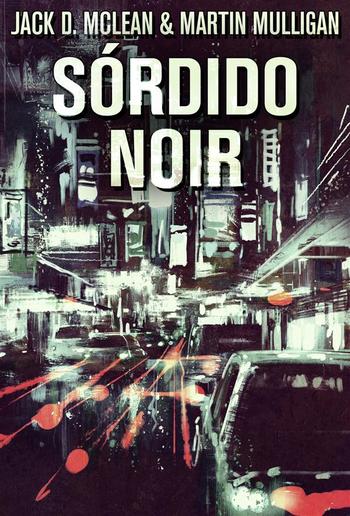 Sórdido Noir PDF