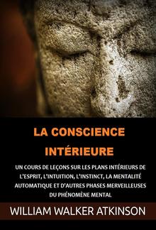 La Conscience intérieure (Traduit) PDF