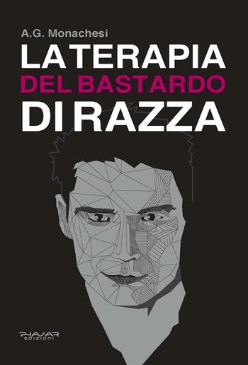 La terapia del bastardo di razza PDF