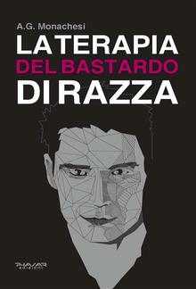 La terapia del bastardo di razza PDF