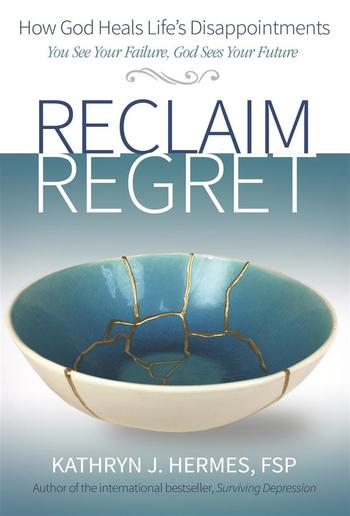 Reclaim Regret PDF