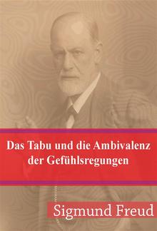 Das Tabu und die Ambivalenz der Gefühlsregungen PDF