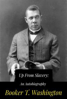 Up From Slavery: An Autobiography PDF