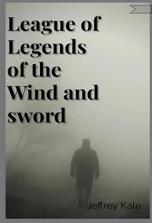 League of Legends of the Wind and sword PDF