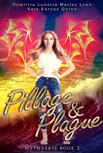 Pillage & Plague (Mythverse #2) PDF