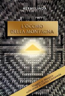 L'occhio della montagna PDF