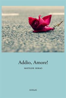 Addio, amore! PDF