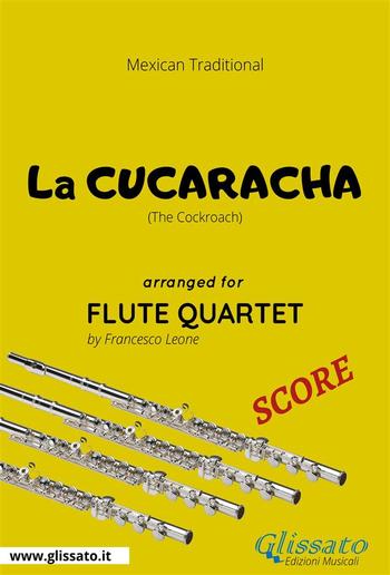 La Cucaracha - Flute Quartet SCORE PDF