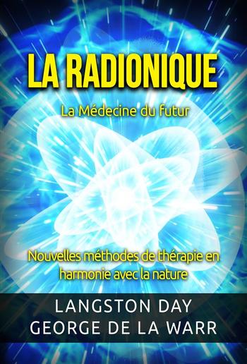 La Radionique - La Médecine du futur (Traduit) PDF