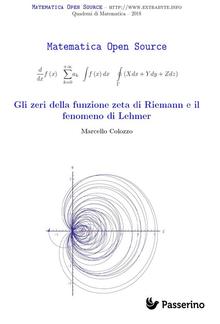 Gli zeri della funzione zeta di Riemann e il fenomeno di Lehmer PDF