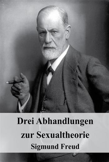 Drei Abhandlungen zur Sexualtheorie PDF