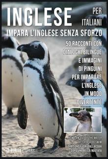 Inglese Per Italiani - Impara L'Inglese Senza Sforzo PDF