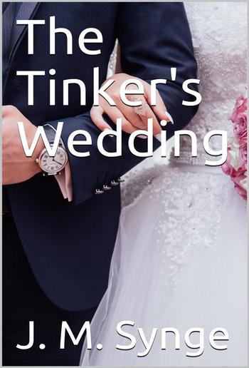 The Tinker's Wedding PDF