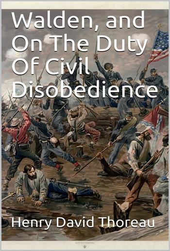 Walden, and On The Duty Of Civil Disobedience PDF